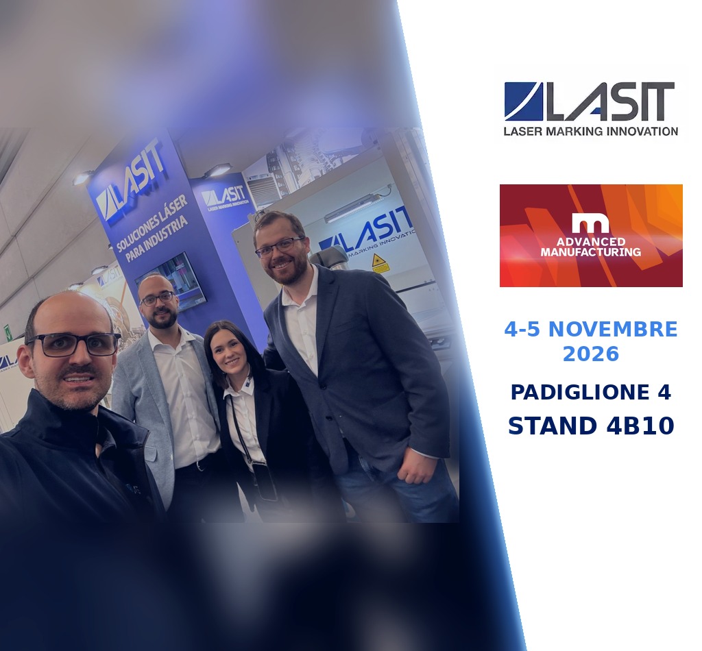 LASIT Advanced Manufacturing Madrid (AMM)